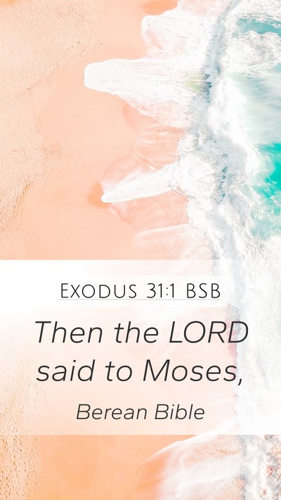 Exodus 31:1 BSB Bible Verse Image