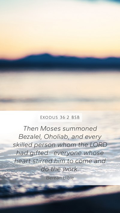 Exodus 36:2 BSB Bible Verse Image