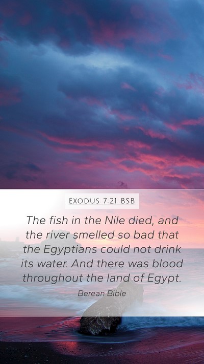 Exodus 7:21 BSB Bible Verse Image