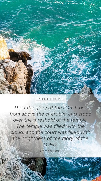 Ezekiel 10:4 BSB Bible Verse Image