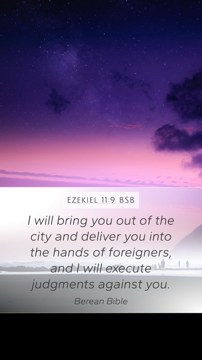 Ezekiel 11:9 BSB Bible Verse Image
