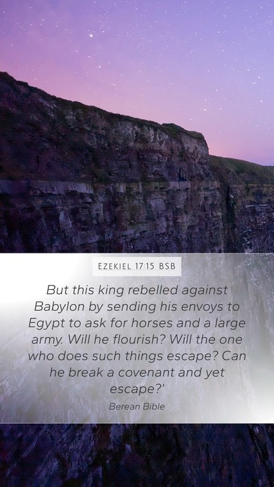 Ezekiel 17:15 BSB Bible Verse Image