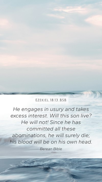 Ezekiel 18:13 BSB Bible Verse Image