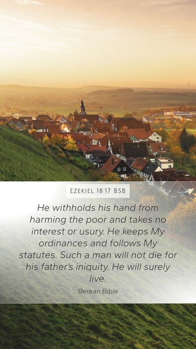 Ezekiel 18:17 BSB Bible Verse Image