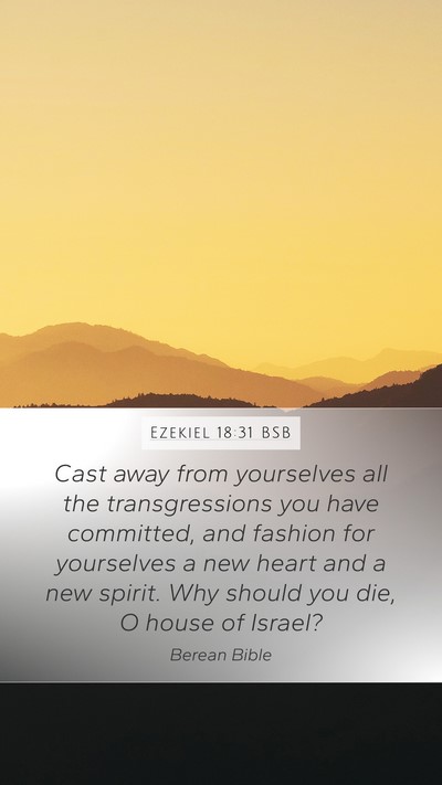 Ezekiel 18:31 BSB Bible Verse Image