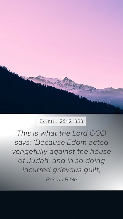 Ezekiel 25:12 BSB Bible Verse Image