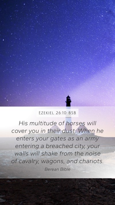 Ezekiel 26:10 BSB Bible Verse Image
