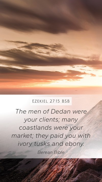Ezekiel 27:15 BSB Bible Verse Image
