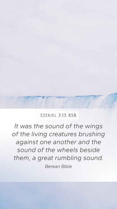 Ezekiel 3:13 BSB Bible Verse Image