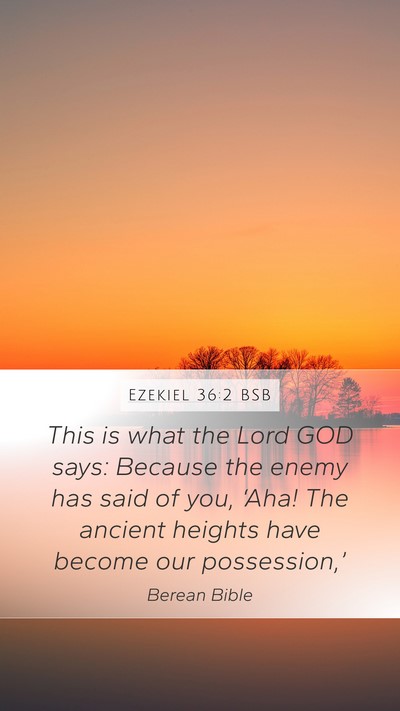 Ezekiel 36:2 BSB Bible Verse Image