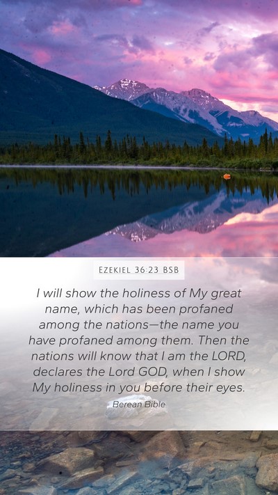 Ezekiel 36:23 BSB Bible Verse Image