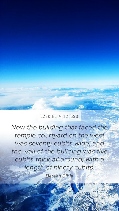 Ezekiel 41:12 BSB Bible Verse Image