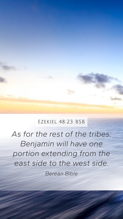 Ezekiel 48:23 BSB Bible Verse Image