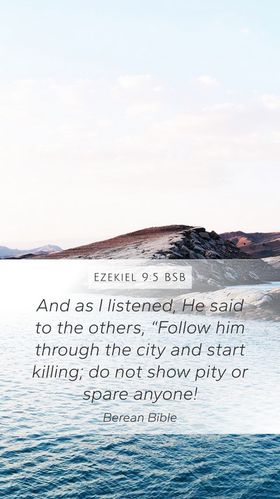 Ezekiel 9:5 BSB Bible Verse Image