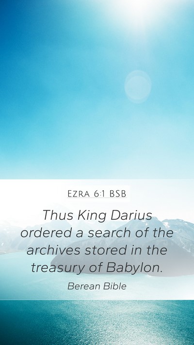Ezra 6:1 BSB Bible Verse Image