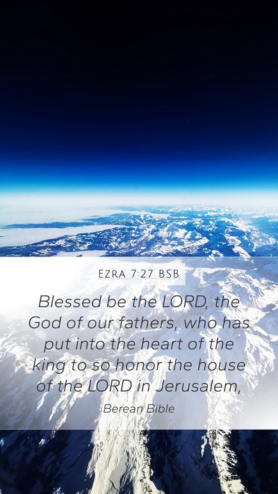 Ezra 7:27 BSB Bible Verse Image