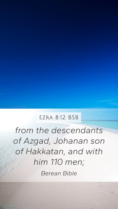 Ezra 8:12 BSB Bible Verse Image
