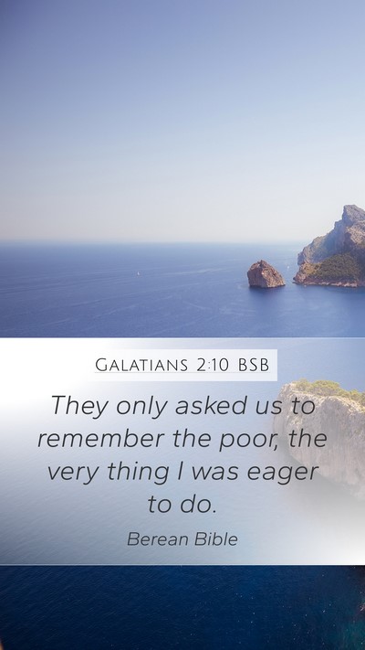 Galatians 2:10 BSB Bible Verse Image