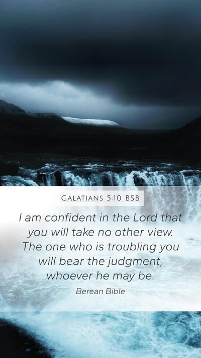 Galatians 5:10 BSB Bible Verse Image