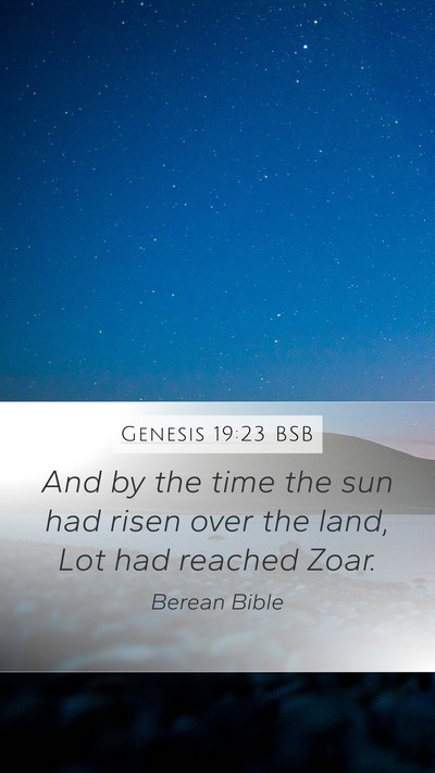 Genesis 19:23 BSB Bible Verse Image