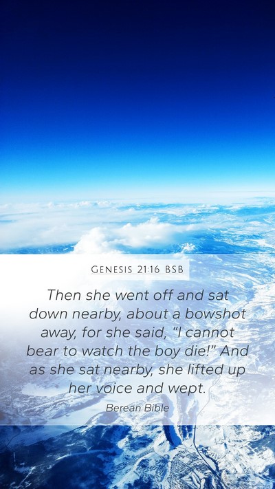 Genesis 21:16 BSB Mobile Phone Wallpaper - Then she went off and sat down nearby, about a - Mobile Bible Verse Wallpaper