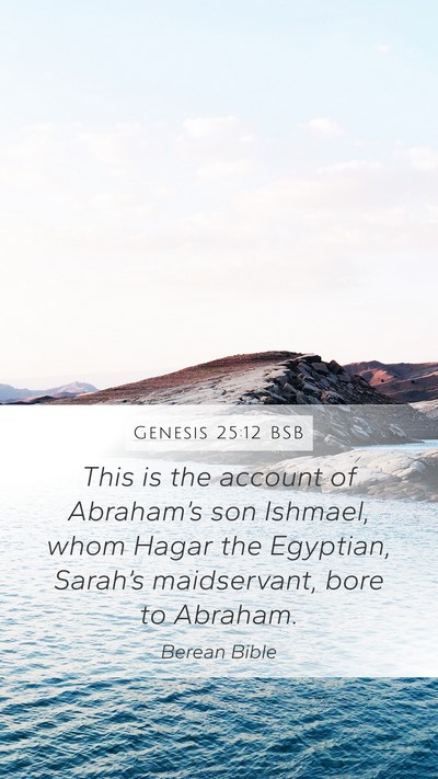 Genesis 25:12 BSB Bible Verse Image