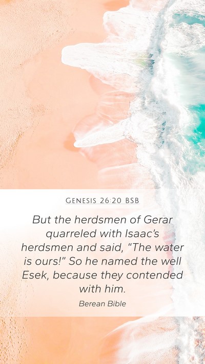 Genesis 26:20 BSB Bible Verse Image