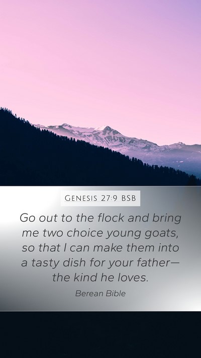 Genesis 27:9 BSB Bible Verse Image
