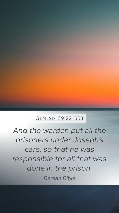 Genesis 39:22 BSB Bible Verse Image