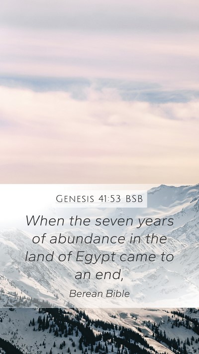 Genesis 41:53 BSB Bible Verse Image
