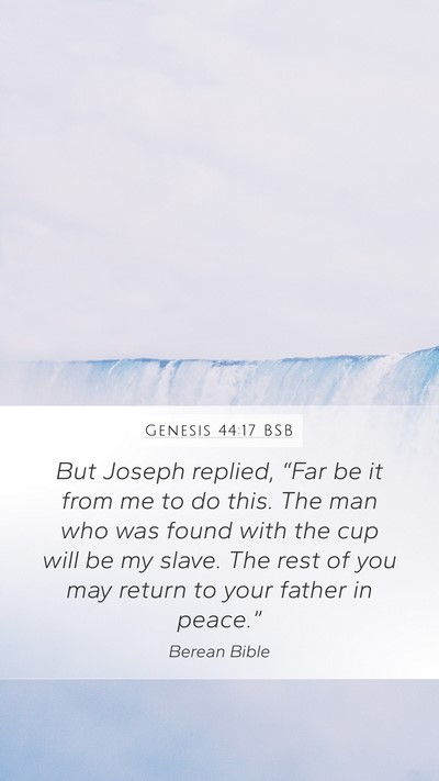 Genesis 44:17 BSB Bible Verse Image