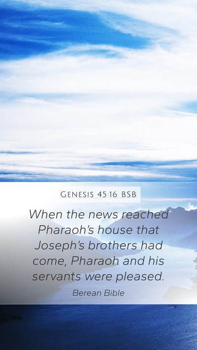 Genesis 45:16 BSB Bible Verse Image