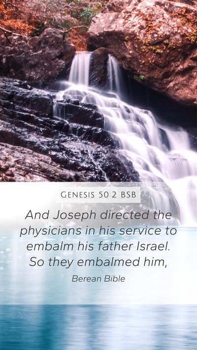 Genesis 50:2 BSB Bible Verse Image
