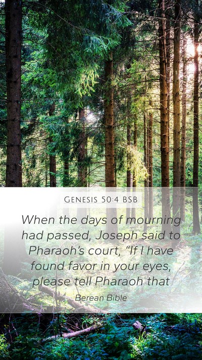 Genesis 50:4 BSB Bible Verse Image