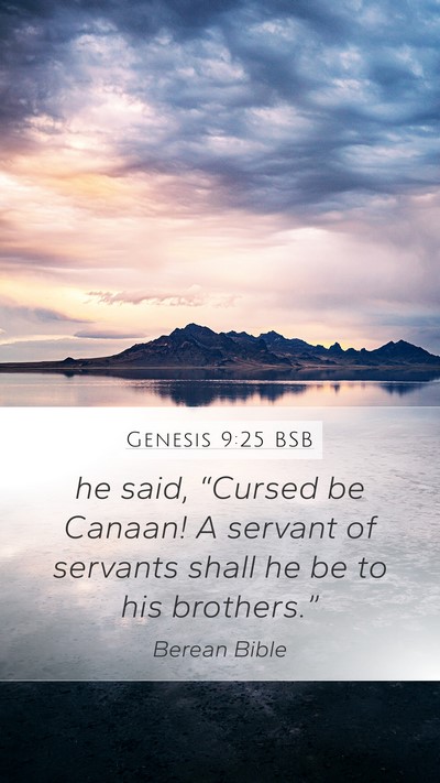 Genesis 9:25 BSB Bible Verse Image