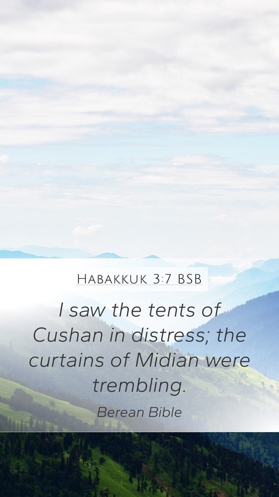 Habakkuk 3:7 BSB Bible Verse Image