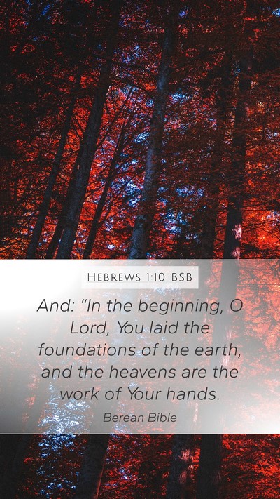 Hebrews 1:10 BSB Bible Verse Image