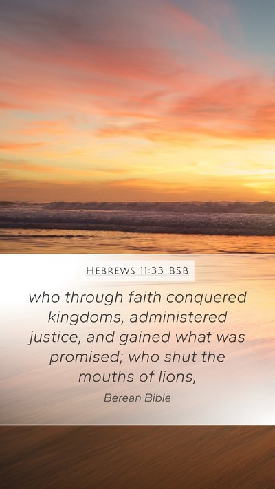 Hebrews 11:33 BSB Bible Verse Image