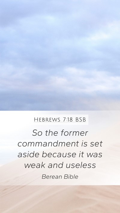 Hebrews 7:18 BSB Bible Verse Image