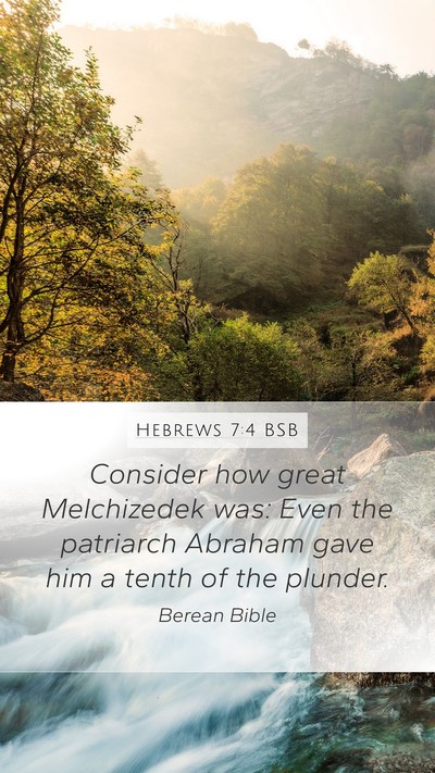 Hebrews 7:4 BSB Bible Verse Image