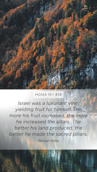 Hosea 10:1 BSB Bible Verse Image