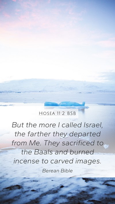 Hosea 11:2 BSB Bible Verse Image