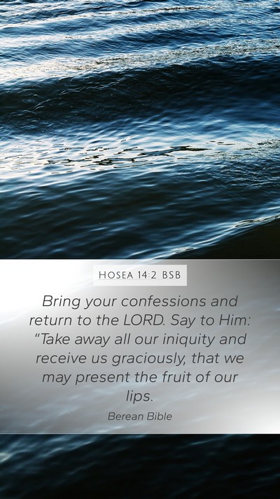 Hosea 14:2 BSB Bible Verse Image