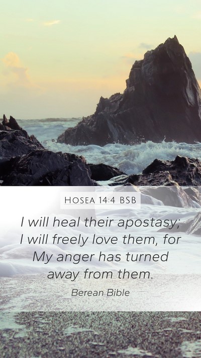 Hosea 14:4 BSB Bible Verse Image