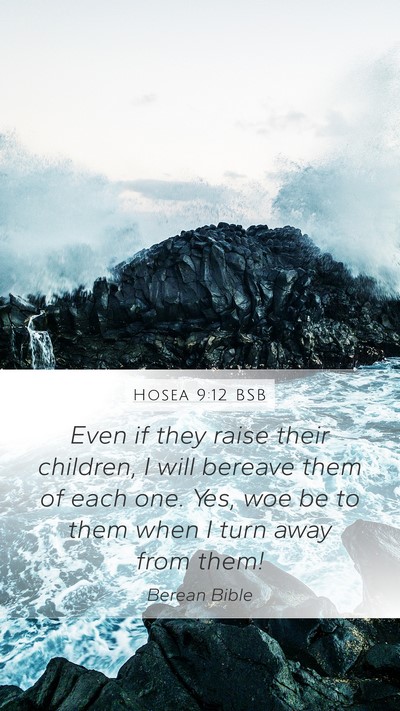 Hosea 9:12 BSB Bible Verse Image