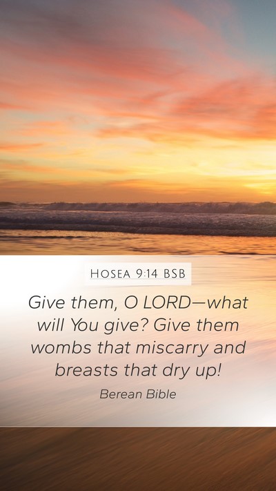 Hosea 9:14 BSB Bible Verse Image
