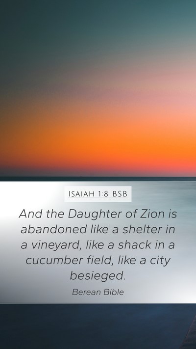 Isaiah 1:8 BSB Bible Verse Image