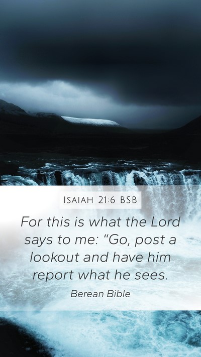 Isaiah 21:6 BSB Bible Verse Image