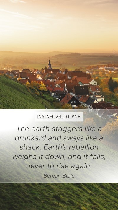 Isaiah 24:20 BSB Bible Verse Image