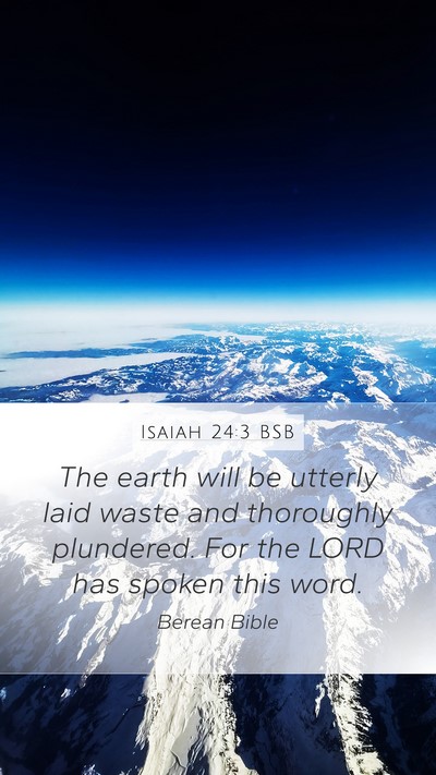 Isaiah 24:3 BSB Bible Verse Image